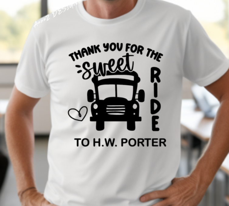 H.W Porter Bus Driver Sweet Ride Youth to Adult Customizable