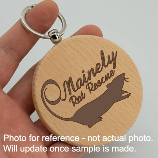 Mainely Rat Rescue Wooden engraved Keychain