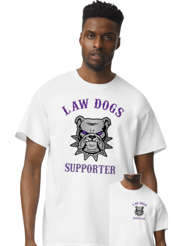 Law Dogs SUPPORTER Adult Tee - Many colors and customizable!