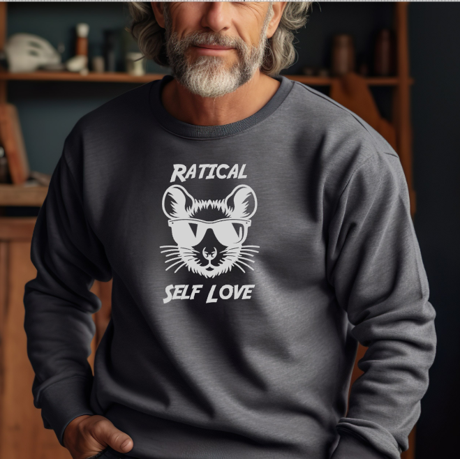 Mainely Rat Rescue Ratical Self Love Softstyle Gildan Sweatshirt- Customize yours today!