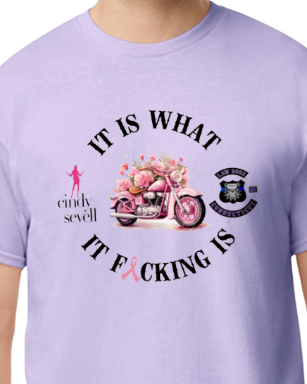 Law Dogs It is what it Fucking is 50/50 Adult Tee - Many colors and customizable!