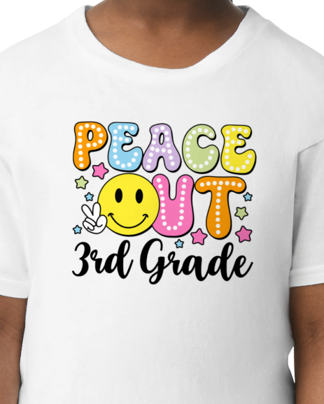 Peace Out (add school/grade) - unisex adult, juniors, or youth sizes - Customizable