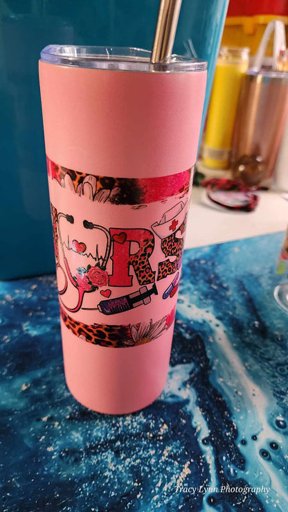 20 Oz Skinny Tall Tumbler and metal Straw - Pink Nurse