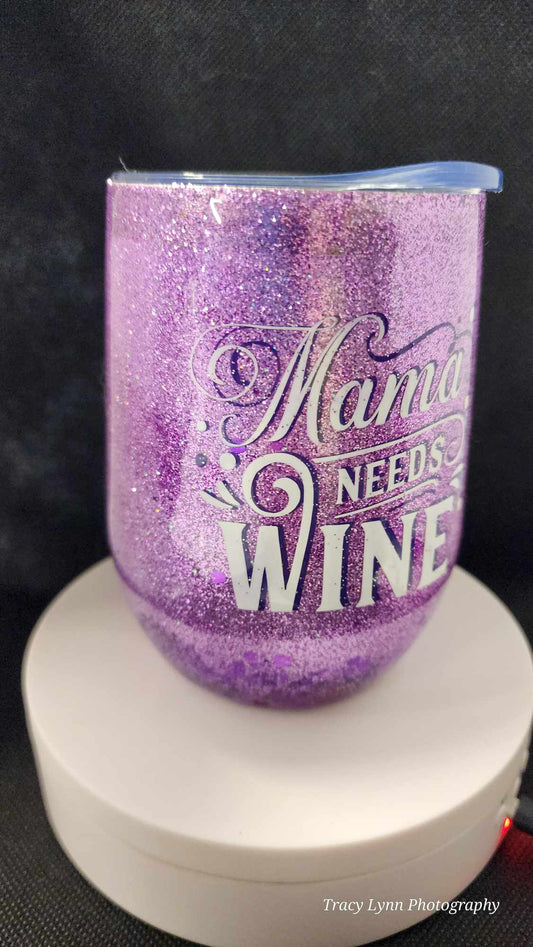 12 oz Wine Tumbler and metal Straw - Mama Needs Wine