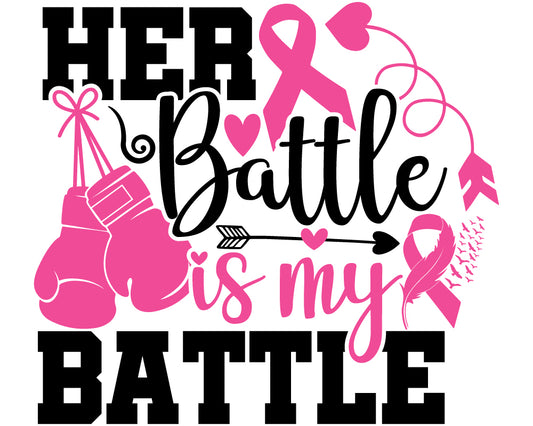 Breast Cancer -  Her Battle is my Battle Youth and Adult Sizes Softstyle Tee
