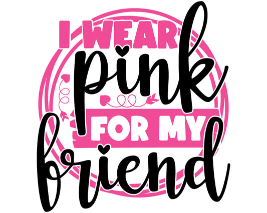 Breast Cancer -  I Wear Pink for my Friend Youth and Adult Sizes Softstyle Tee