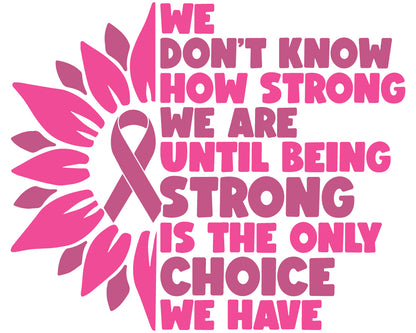Breast Cancer -  Don't Know How Strong Youth and Adult Sizes Softstyle Tee