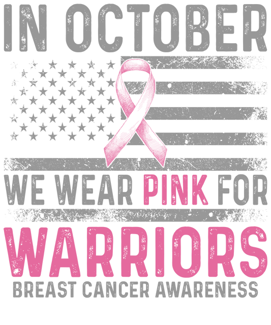 Breast Cancer -  In October We Wear Pink Warriors Youth and Adult Sizes Softstyle Tee