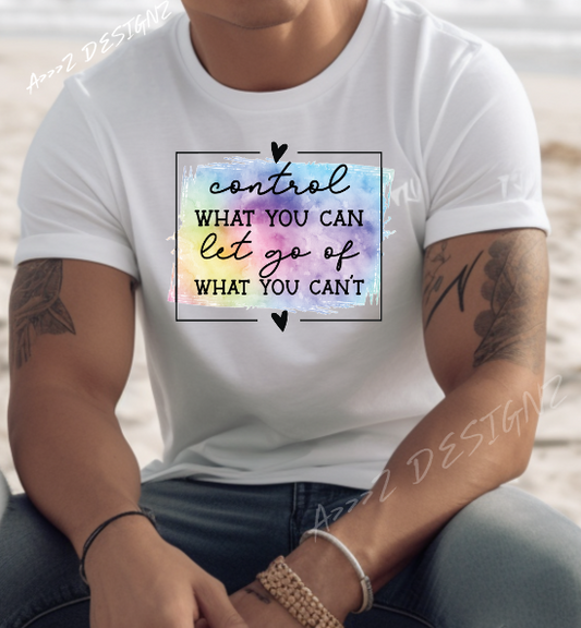 Mental Health Control What You Can Adult Tshirt