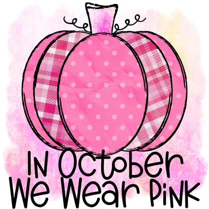 Pink In October We Wear Pink Pumpkin Adult Tshirt