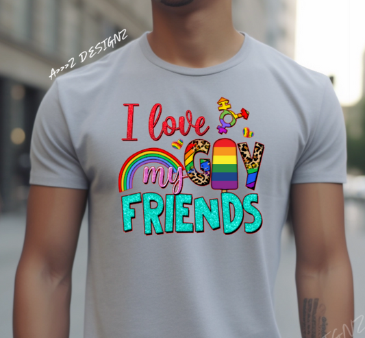LGBTQ+ I Love My Gay Friends Adult Tshirt