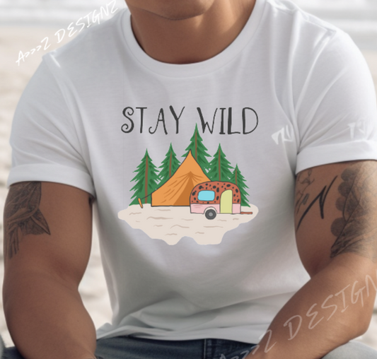 Stay Wild Adult Tshirt