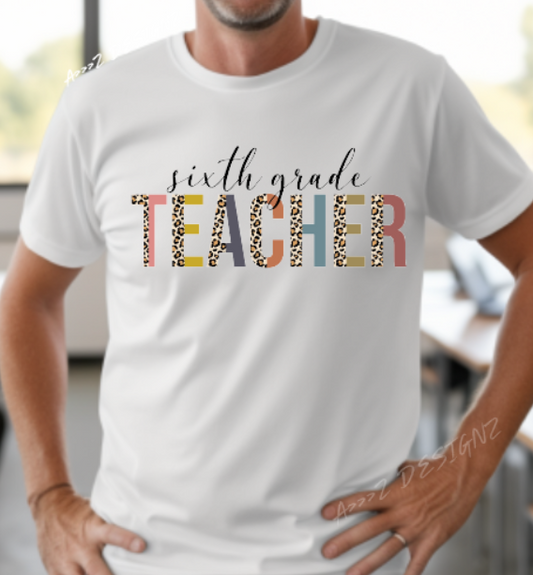 Teacher 6th Grade Leopard Print Adult Tshirt