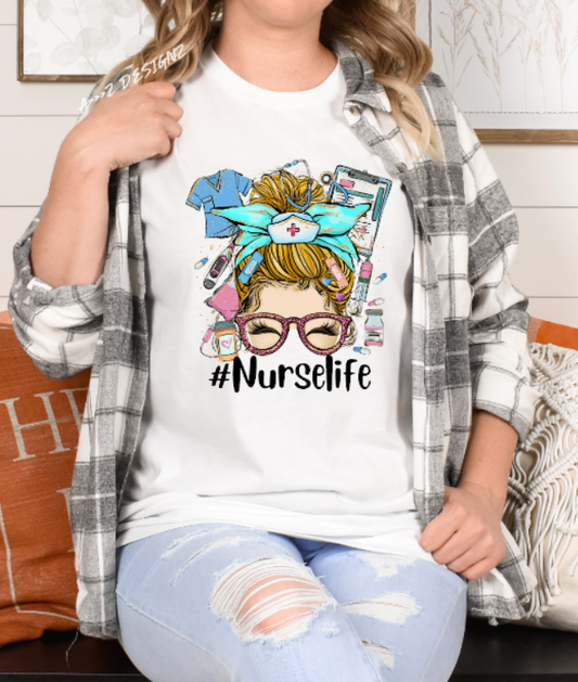 Nurse Life Messy Bun Adult Tshirt