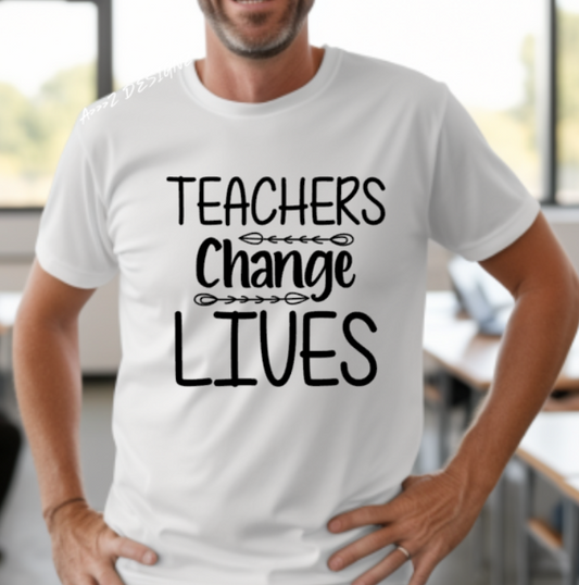 Teachers Change Lives Adult Tshirt