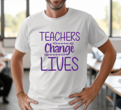 Teachers Change Lives Adult Tshirt