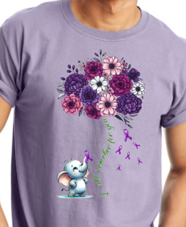 Alzheimer's I WILL REMEMBER FOR YOU TShirt Bella+Canvas - Customize yours today! \