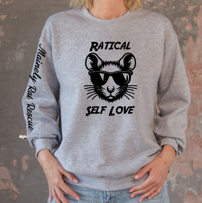 Mainely Rat Rescue Ratical Self Love Softstyle Gildan Sweatshirt- Customize yours today!