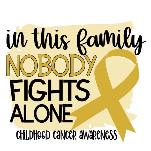 Nobody Fights Alone Childhood Cancer Yellow Ribbon Youth and Adult Tshirt