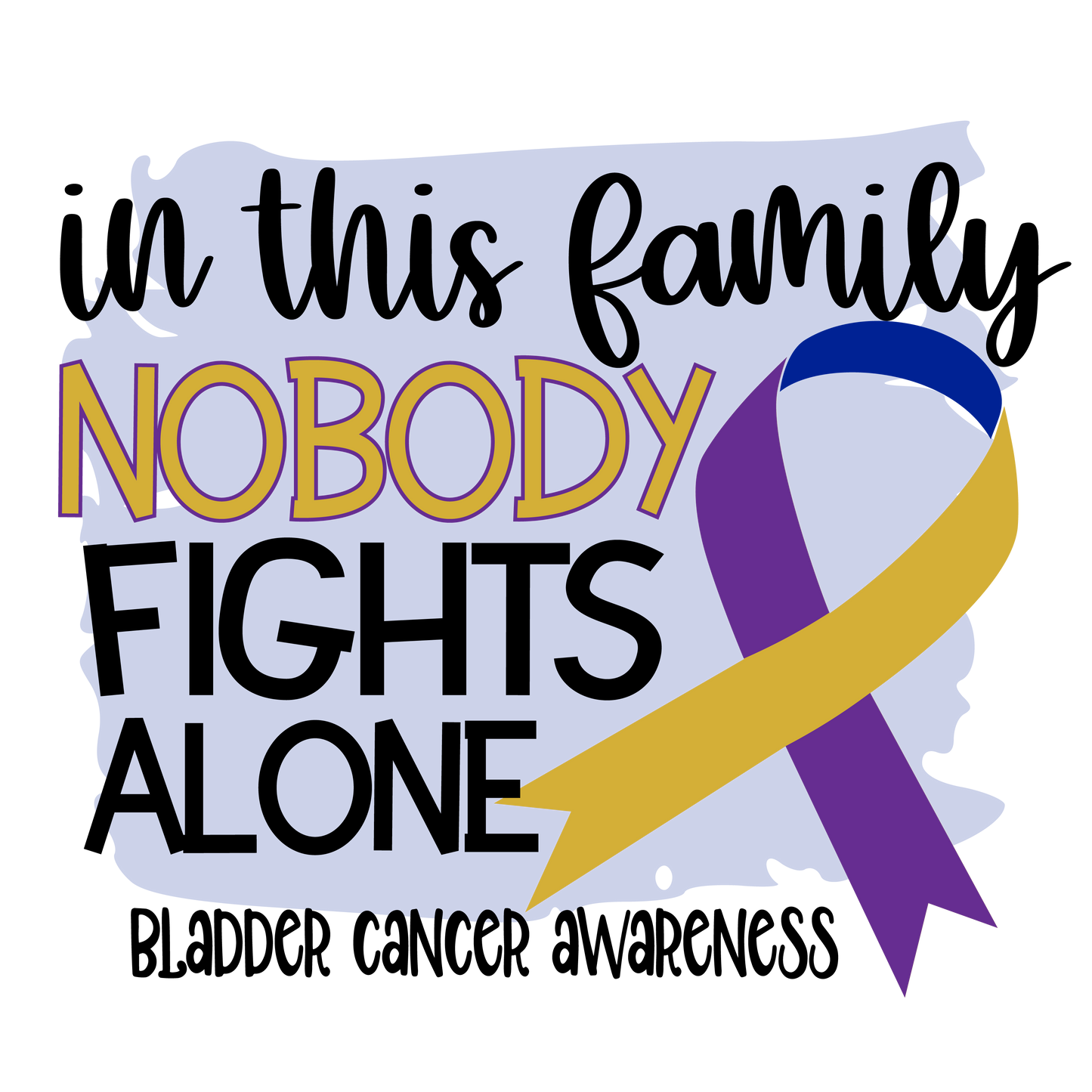 Nobody Fights Alone Bladder Cancer Ribbon  Youth and Adult Sizes