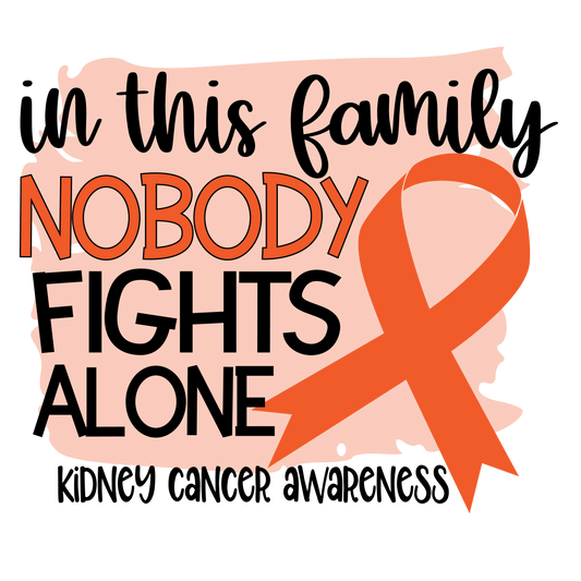Nobody Fights Alone Kidney Orange Ribbon Youth and ADult sizes tee