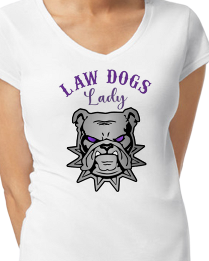 Law Dogs LADY Vneck Women's Fit Tee - Many colors and customizable!