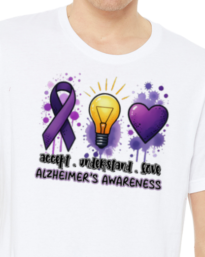 Alzheimer's ACCEPT UNDERSTAND LOVE TShirt Bella+Canvas - Customize yours today!
