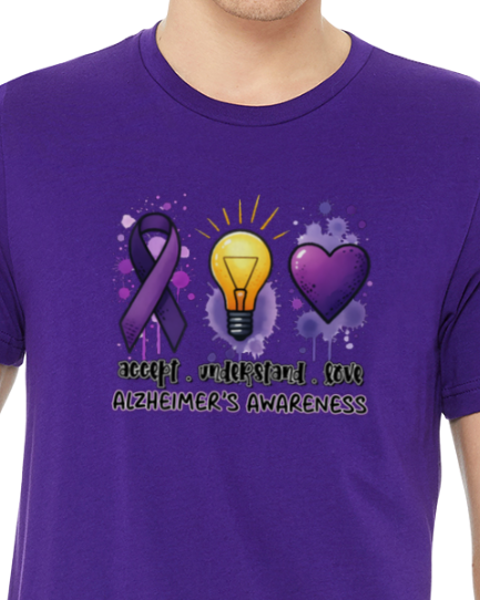 Alzheimer's ACCEPT UNDERSTAND LOVE TShirt Bella+Canvas - Customize yours today!