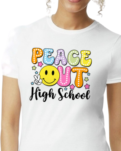 Peace Out (add school/grade)  - unisex adult, juniors, or youth sizes - Customizable