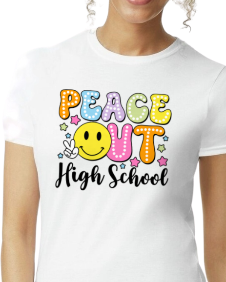 Peace Out (add school/grade)  - unisex adult, juniors, or youth sizes - Customizable