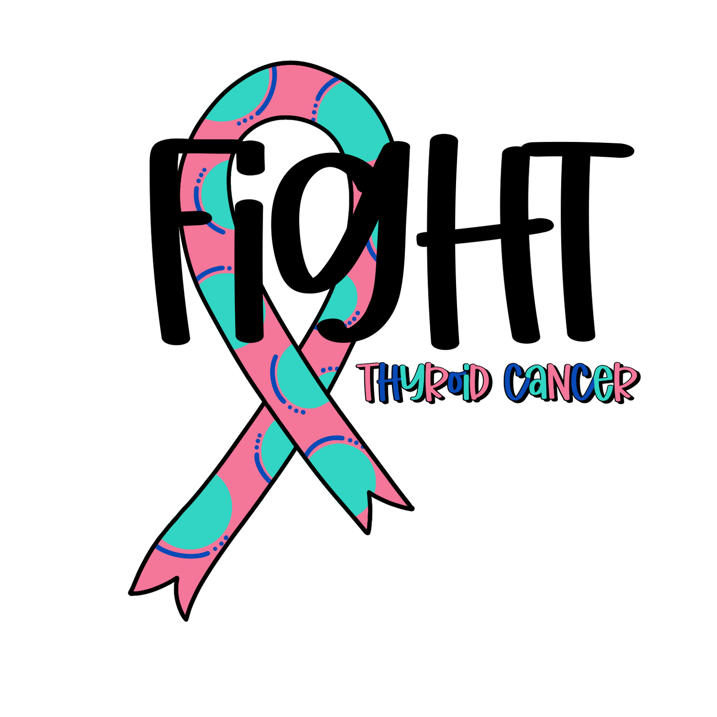 Fight Thyroid Cancer Youth and Adult Sizes Tshirt