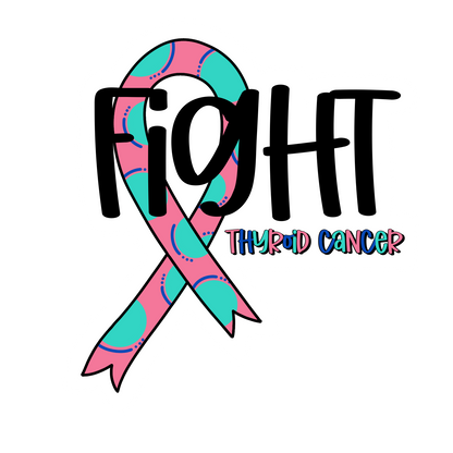 Fight Thyroid Cancer Youth and Adult Sizes Tshirt