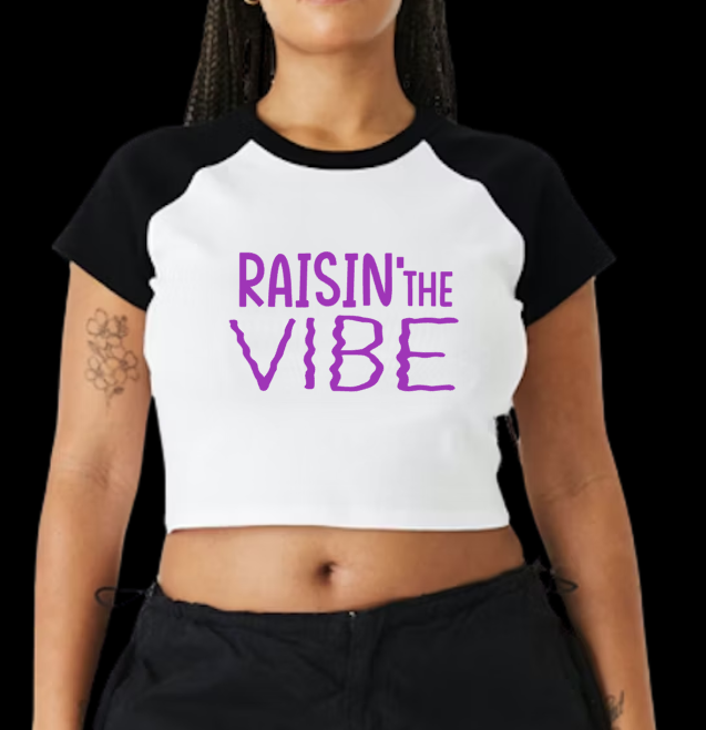 Raisin' the VIBE Bella Canvas Crop Tee Micro Ribbed