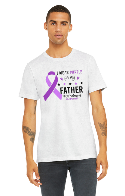 Alzheimer's I WEAR PURPLE FOR MY FATHER TShirt Bella+Canvas - Customize yours today!