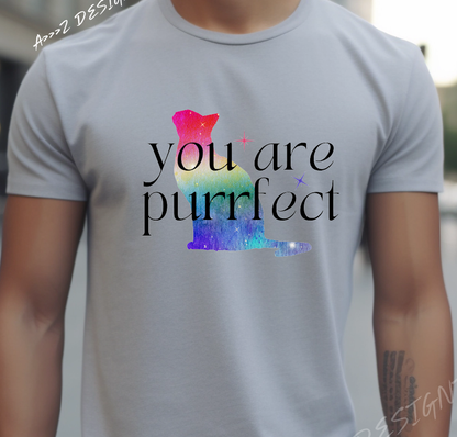 You are Purrfect Adult Tshirt