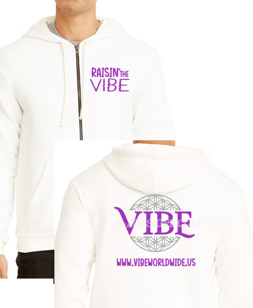 Raisin' the VIBE Next Level brand Full Zip hooded sweatshirt